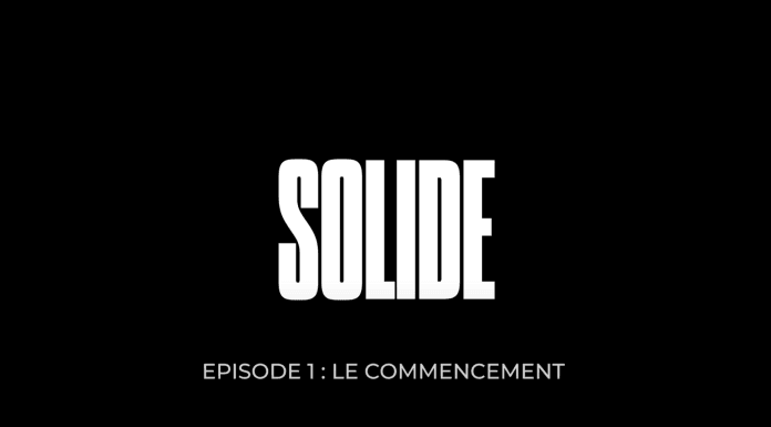 SOLIDE, épisode 1