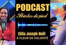 PODCAST Célia Joseph-Noël : à fleur de volonté