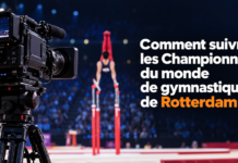Comment suivre les Championnats du monde de Rotterdam ?